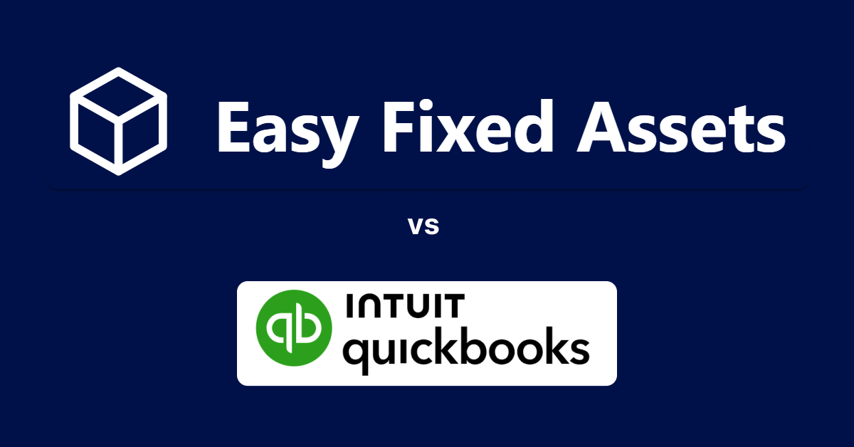 QuickBooks Online vs Easy Fixed Asset Management